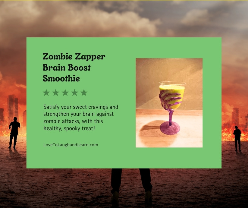 http://lovetolaughandlearn.com/wp-content/uploads/2023/10/Zombie-Zapper-Smoothie-Facebook-1-1.jpg